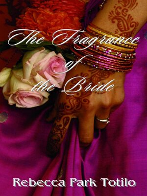 cover image of The Fragrance of the Bride